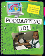 Click here to view the eBook titled Podcasting 101